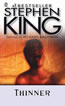 Thinner Paperback
