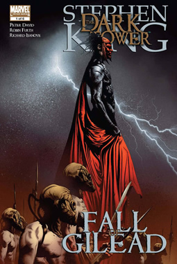 The Dark Tower: The Fall of Gilead #1
