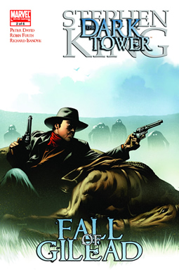 The Dark Tower: The Fall of Gilead #2