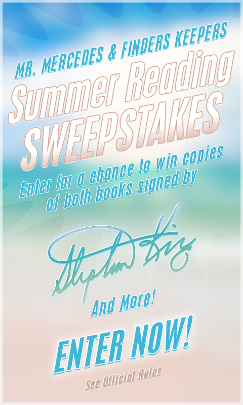 Scribner & StephenKing.com's Summer Reading Sweepstakes - Enter Now!