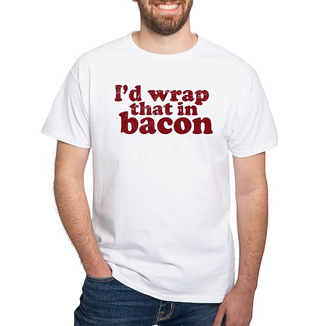 id_wrap_that_in_bacon_tshirt.jpg
