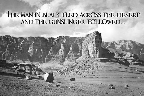 the-man-in-black-fled-across-the-desert-and-the-gunslinger-followed.jpg