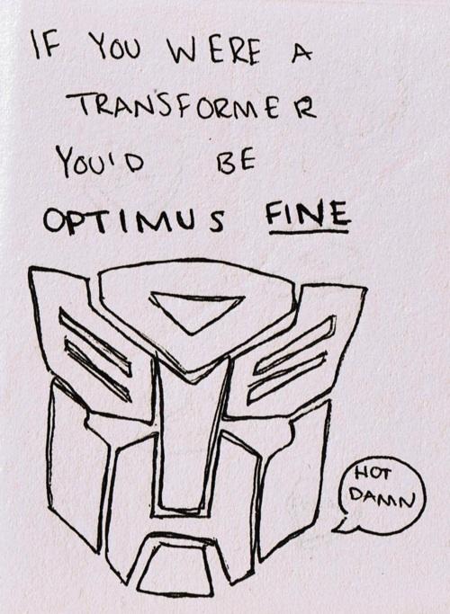 valentines-transformers-pun-optimus-fine.jpg