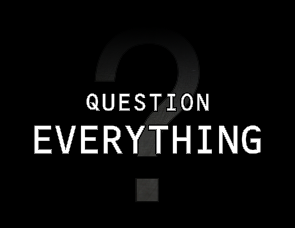 question_everything_by_j_bob-d68uade.png