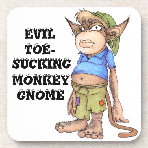 evil_toe_sucking_monkey_gnome_coasters-r9ff3e8415db2497fb833138e1f6c4ced_ambkq_8byvr_512.jpg