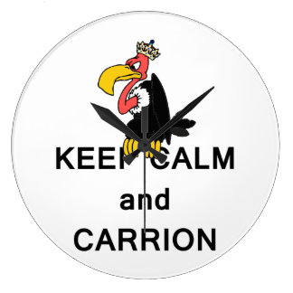 keep_calm_and_carrion_vulture_clock-r6aae3a9d3076483db68b056ab83ba133_fup13_8byvr_324.jpg