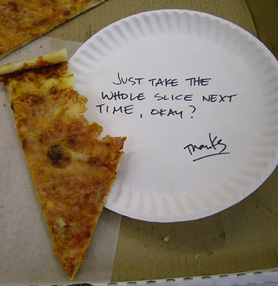 funny-office-signs-coworkers-pizza-take-whole-slice-next-time.jpg