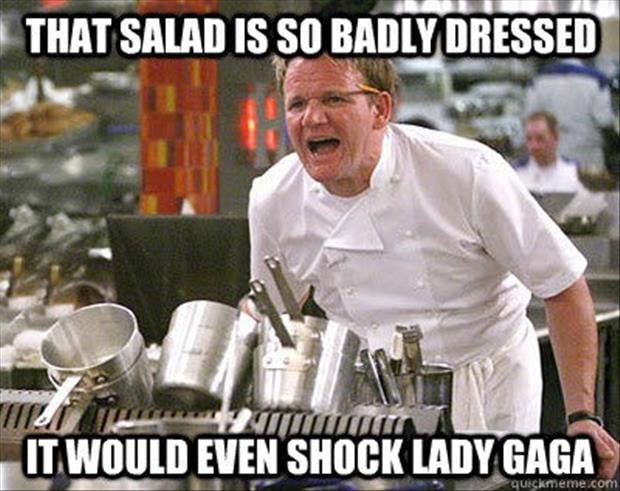 gordon-ramsay-meme-salad-is-so-badily-dressed.jpg