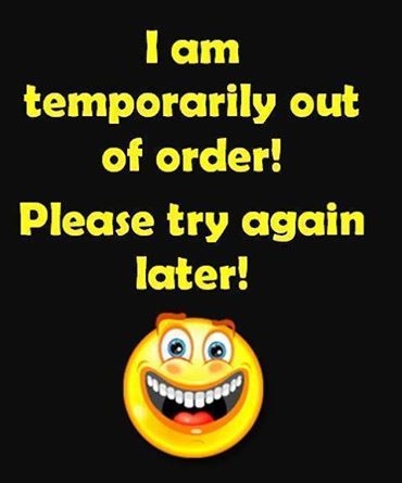 100266-I-Am-Out-Of-Order.jpg
