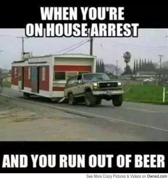 When-You-Are-On-House-Arrest-Funny-Redneck-Image.jpg