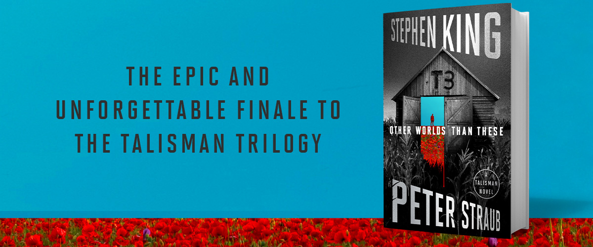 Stephen King and Peter Straub�s epic and unforgettable finale to the Talisman Trilogy. Coming October 6th, 2026.