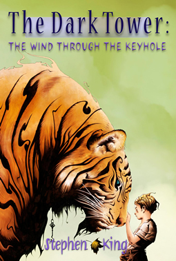 The Dark Tower: The Wind Through the Keyhole Art