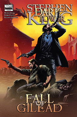 The Dark Tower: The Fall of Gilead #4