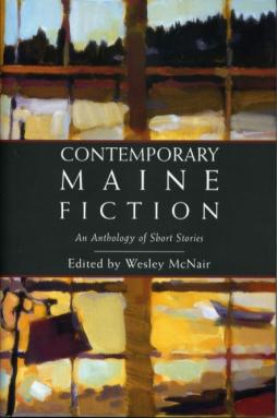 Contemporary Maine Fiction Hardcover