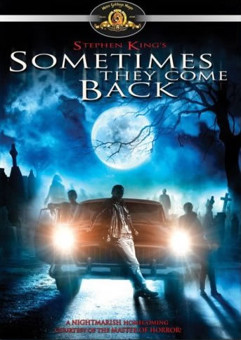 Sometimes They Come Back DVD