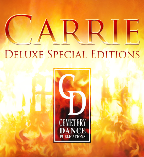 Carrie: Deluxe Special Editions from Cemetery Dance