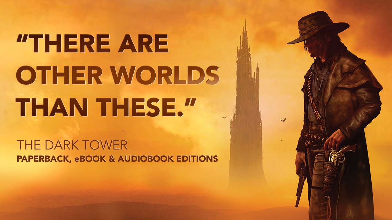 The Dark Tower - Paperback, eBook & Audiobook Editions
