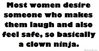 most-women-desire-a-man-clown-ninja.jpg