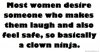 most-women-desire-a-man-clown-ninja.jpg