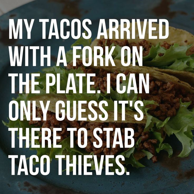 2ebe44b64eb268e6d43cf2d8636ba2cd--laugh-quotes-taco-tuesday.jpg