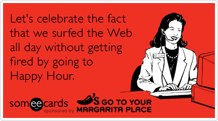 web-internet-happy-hour-work-chilis-ecards-someecards.png