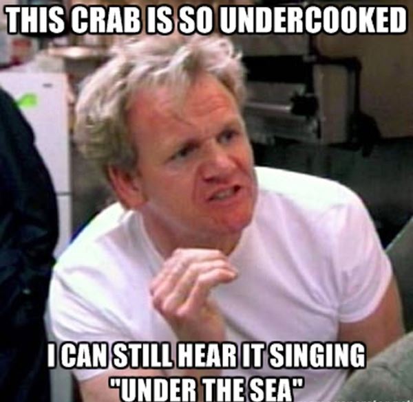 chef-gordon-ramsay-meme-crab.jpg