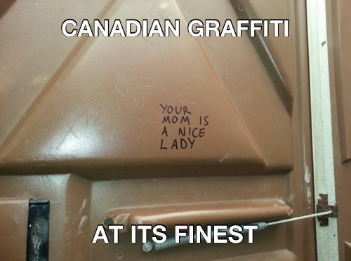 funny-picture-canadian-graffiti-polite.jpg