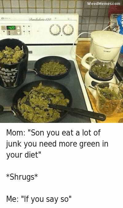 more-green-diet-weed-memes.jpg